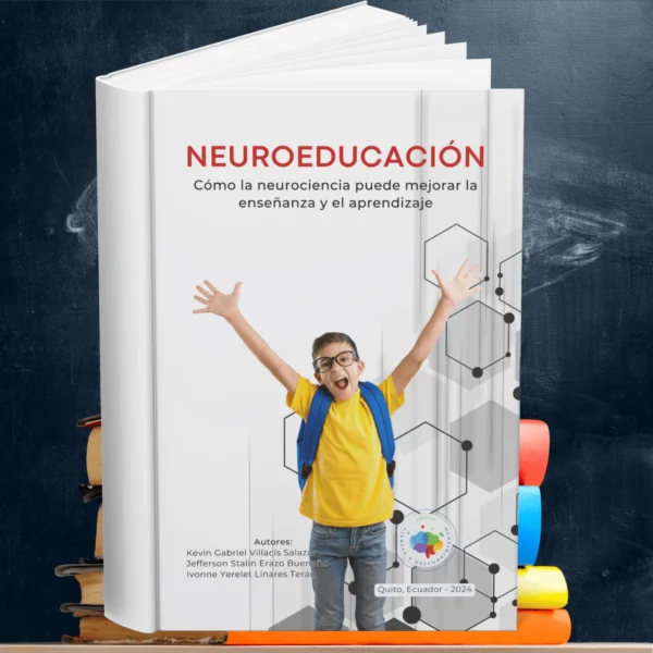 Neuroeducación - Cómo la neurociencia mejora el aprendizaje
