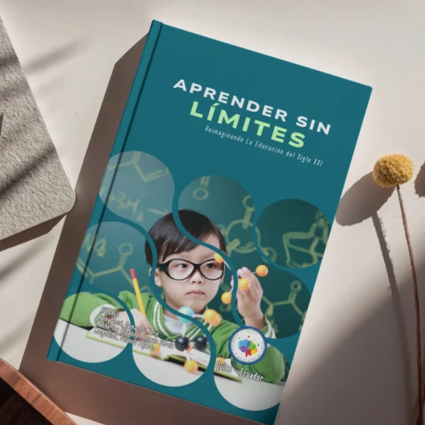 Aprender Sin Límites – Reimaginando la Educación del Siglo XXI - Imagen 2