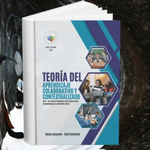 Teoría del Aprendizaje Colaborativo y Contextualizado (TACC)