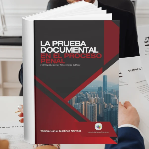 Portada del libro "La Prueba Documental En El Proceso Penal" de William Daniel Martínez Narváez, con el título en letras grandes en blanco y rojo sobre un fondo oscuro.